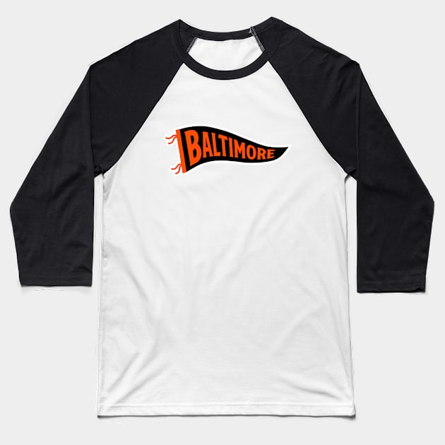 Baltimore Pennant - White Baseball T-Shirt by KFig21